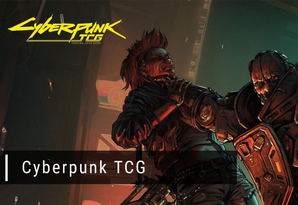 El nuevo TCG de Cyberpunk