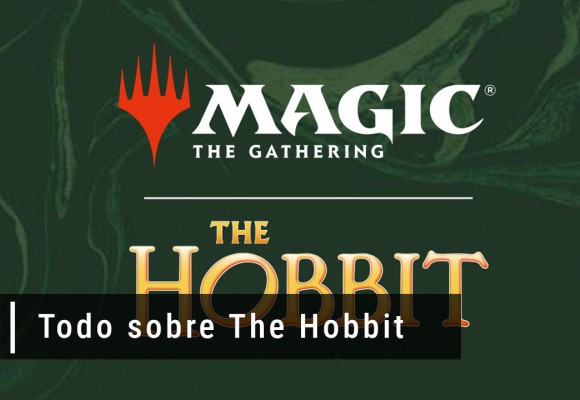 The Hobbit de Magic: The Gathering, el set más esperado de 2026